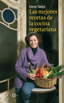 LAS MEJORES RECETAS DE LA COCINA VEGETARIANA