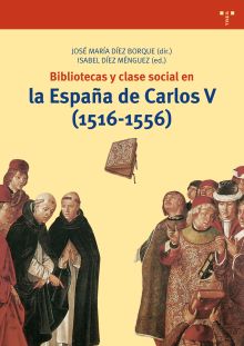 BIBLIOTECAS Y CLASE SOCIAL EN LA ESPAÑA DE CARLOS 