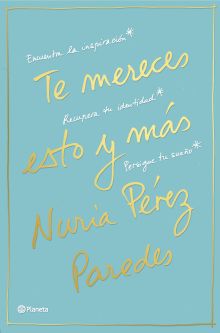 TE MERECES ESTO Y MÁS