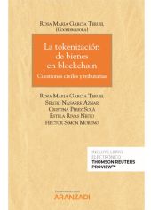 La tokenización de bienes en blockchain  (Papel + e-book)