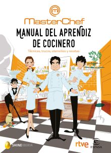 MASTERCHEF MANUAL DEL APRENDIZ DE COCINERO