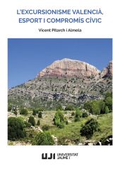 LEXCURSIONISME VALENCIA, ESPORT I COMPROMIS CIVIC