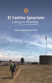 EL CAMINO IGNACIANO  THE IGNATIAN WAY