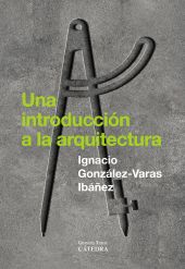UNA INTRODUCCIÓN A LA ARQUITECTURA