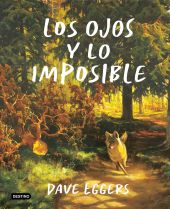 OJOS Y LO IMPOSIBLE, LOS