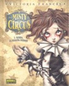 MISTY CIRCUS 1. SASHA, EL PEQUEÑO PIERROT