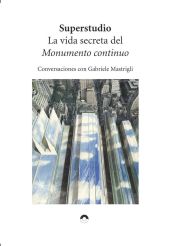 VIDA SECRETA DEL MONUMENTO CONTINUO, LA
