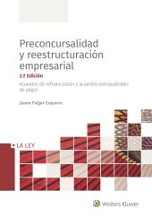 PRECONCURSALIDAD Y REESTRUCTURACI?N EMPRESARIAL (3