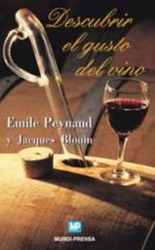 DESCUBRIR EL GUSTO DEL VINO