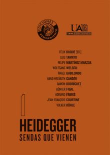 Heidegger. Sendas que vienen, 1