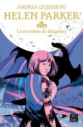 Helen Parker 2. La escritora de dragones