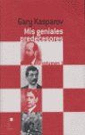 MIS GENIALES PREDECESORES