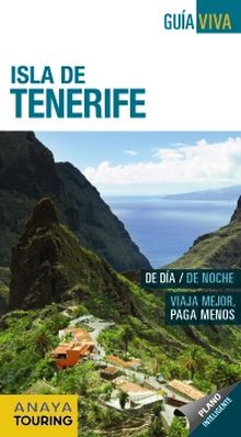 ISLA DE TENERIFE GUÍA VIVA - ESPAÑA