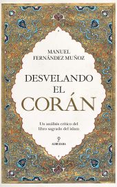 DESVELANDO EL CORAN