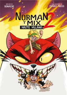 NORMAN Y MIX 2 . HAZTE VILLANO