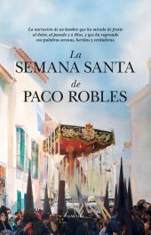 SEMANA SANTA DE PACO ROBLES, LA