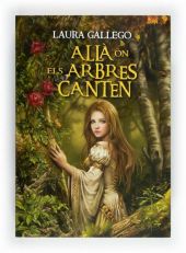 ALLA ON ELS ARBRES CANTEN