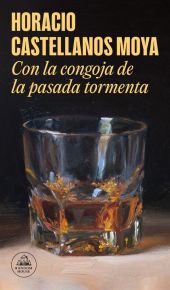 CON LA CONGOJA DE LA PASADA TORMENTA (CASI TODOS LOS CUENTOS)