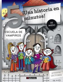 ¡UNA HISTORIA EN 5 MINUTOS! ESCUELA DE VAMPIROS