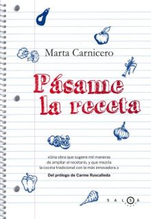 Pásame la receta
