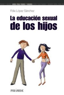 EDUCACION SEXUAL DE LOS HIJOS