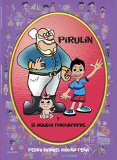 Pirulín y el abuelo pinchapapas