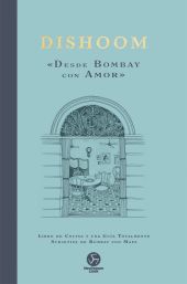 Dishoom «DESDE BOMBAY CON AMOR»