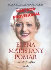 ELENA MARISTANY POMAR. LA CATALANA