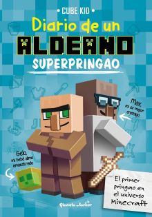 MINECRAFT. DIARIO DE UN ALDEANO SUPERPRINGAO 2