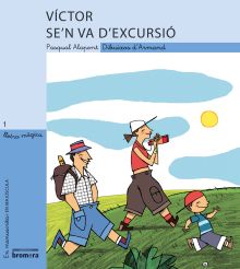 Víctor se'n va d'excursió