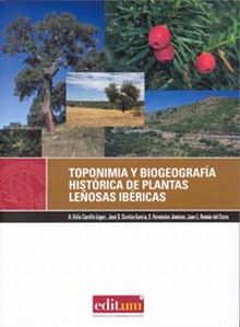 Toponimia y Biogeografía Histórica de Plantas Leñosas Ibéricas