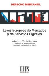 Leyes europeas de mercados y de servicios digitales