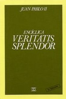 ENCICLICA VERITATIS SPLENDOR