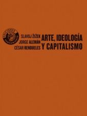 ARTE, IDEOLOGIA Y CAPITALISMO