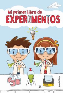 MI PRIMER LIBRO DE EXPERIMENTOS