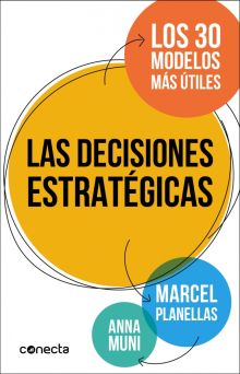 DECISIONES ESTRATEGICAS, LAS