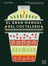 GRAN MANUAL DEL COCTELERO, EL