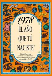 EL AÑO QUE TU NACISTE 1978