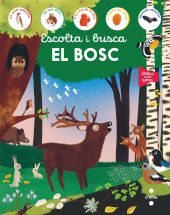 ESCOLTA I BUSCA: EL BOSC