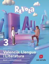 DA. Llengua i literatura. Bloque I comunicació. 3 Primaria. Revola