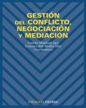 Gestión del conflicto, negociación y mediación