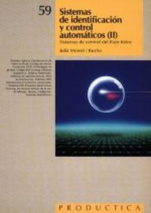 Sistemas de identificación y control automáticos (Tomo II). Prodúctica 59