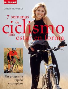 7 SEMANAS DE CICLISMO PARA MANTENERSE EN FORMA
