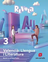 DA. Llengua i Literatura. Bloc 3 Literatura. 3 Primaria. Revola