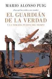 EL GUARDIAN DE LA VERDAD Y LA TERCERA PUERTA DEL T