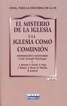 MISTERIO DE LA IGLESIA Y LA IGLESIA COMO COMUNIÓN