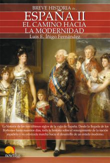BREVE HISTORIA ESPAÑA, 2 CAMINO MODERNIDAD