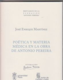 POÉTICA Y MATERIA MÉDICA EN LA OBRA DE ANTONIO PEREIRA