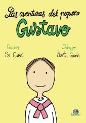 AVENTURAS DEL PEQUEÑO GUSTAVO, LAS