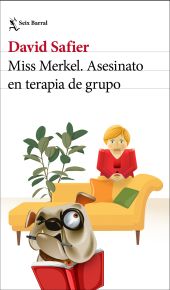 Miss Merkel. Asesinato en terapia de grupo